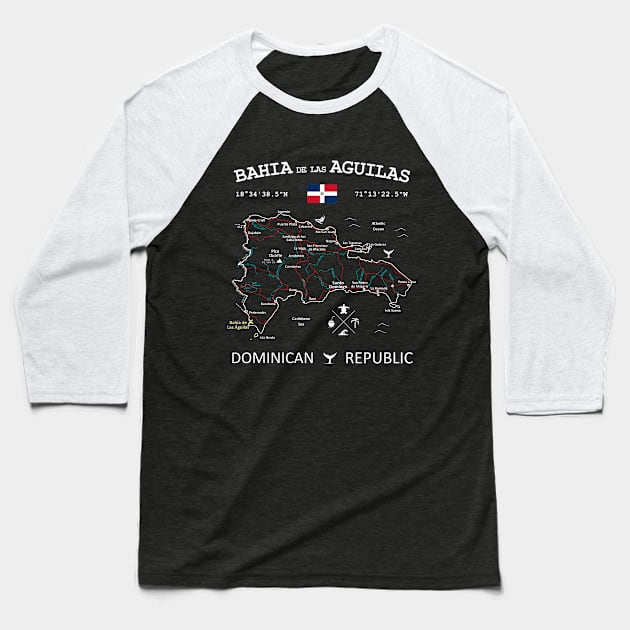 Bahía de las Águilas Dominican Republic Flag Travel Map Coordinates GPS Baseball T-Shirt by French Salsa